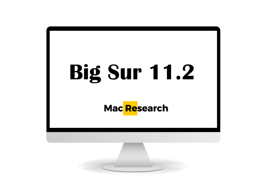 macOS Big Sur 11.2 Release Candidate