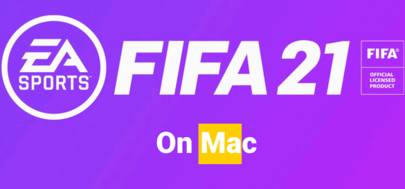 Play fifa 21 on mac