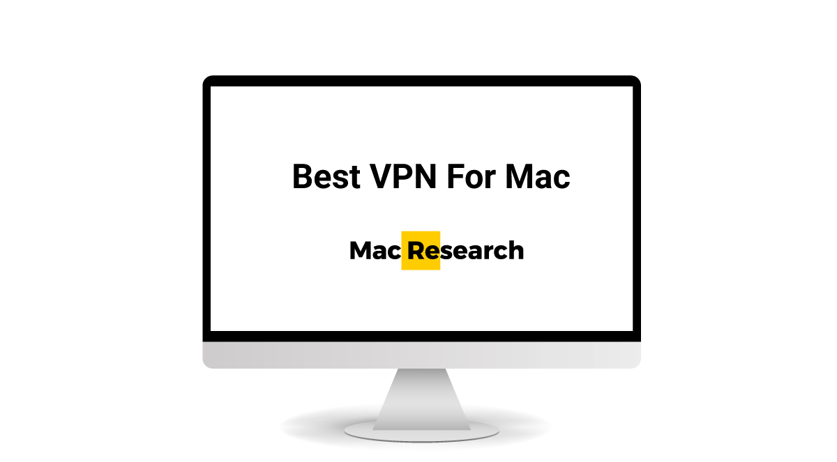 what is the best vpn for mac?