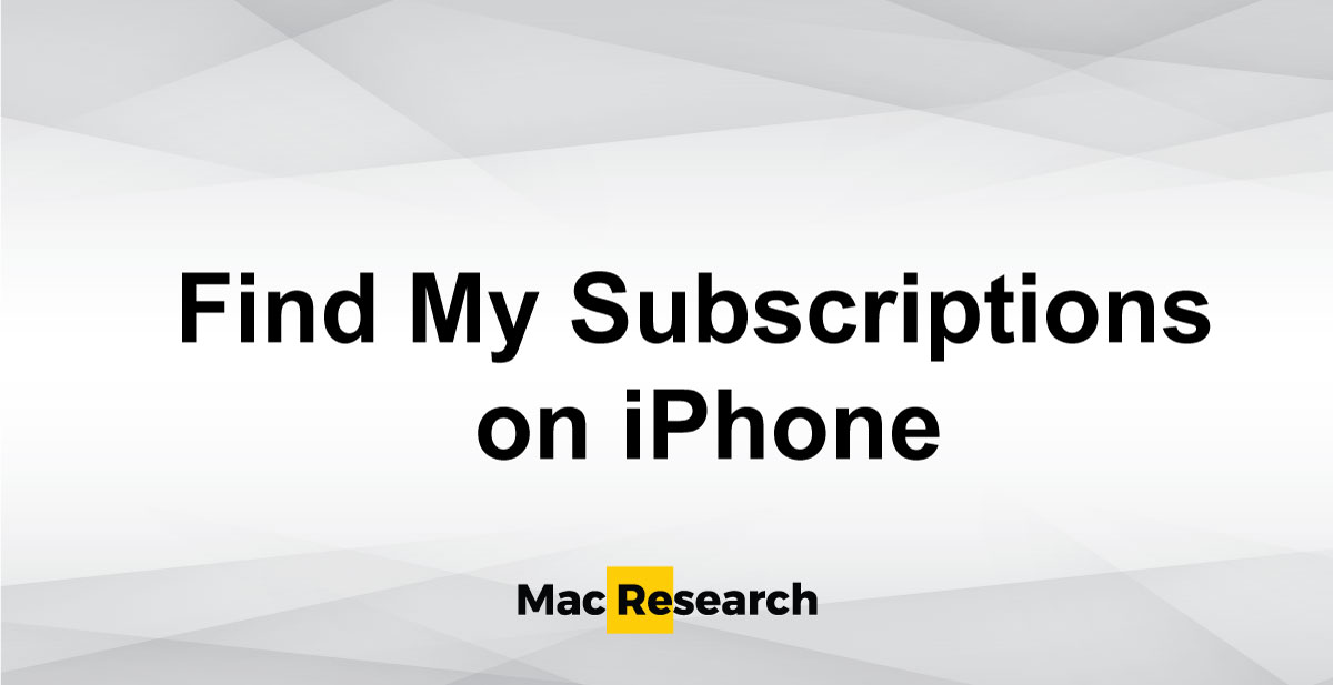Find My subscriptions on iPhone