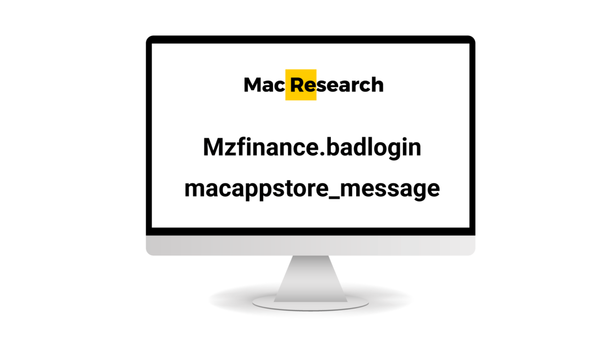What We Know About Mzfinance.badlogin.macappstore_message
