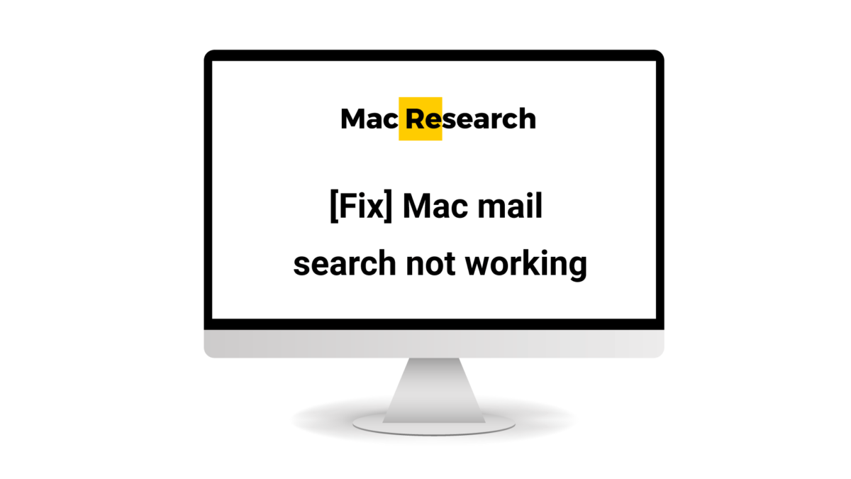 Fix Mac Mail Search Not Working