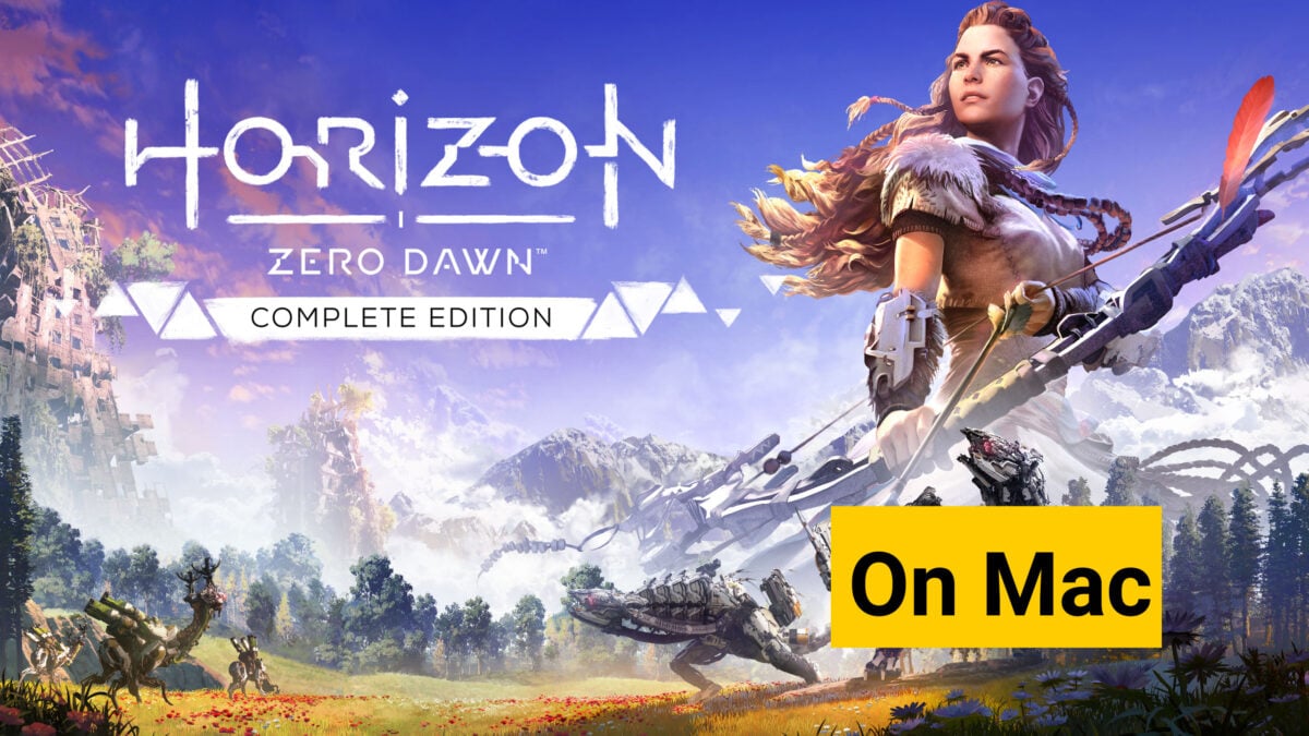 Play Horizon Zero Dawn on Mac