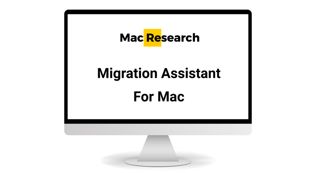 Migration Assistant Mac Full Guide