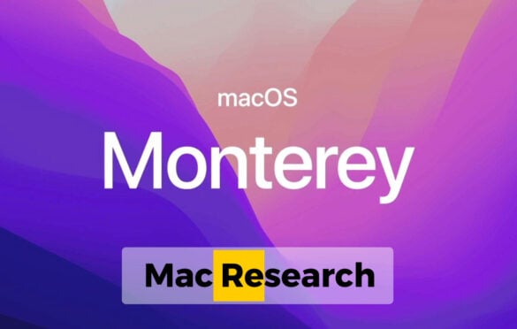 All you need to know about macOS Monterey Updates