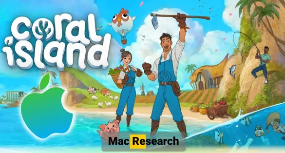 Coral Island Mac Experience