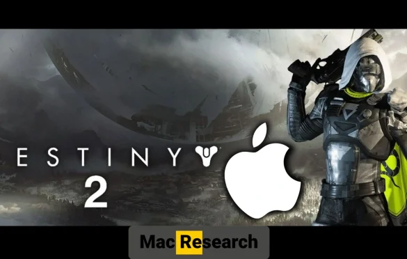 2 Ways To Play Destiny 2 on Mac – Our Experience