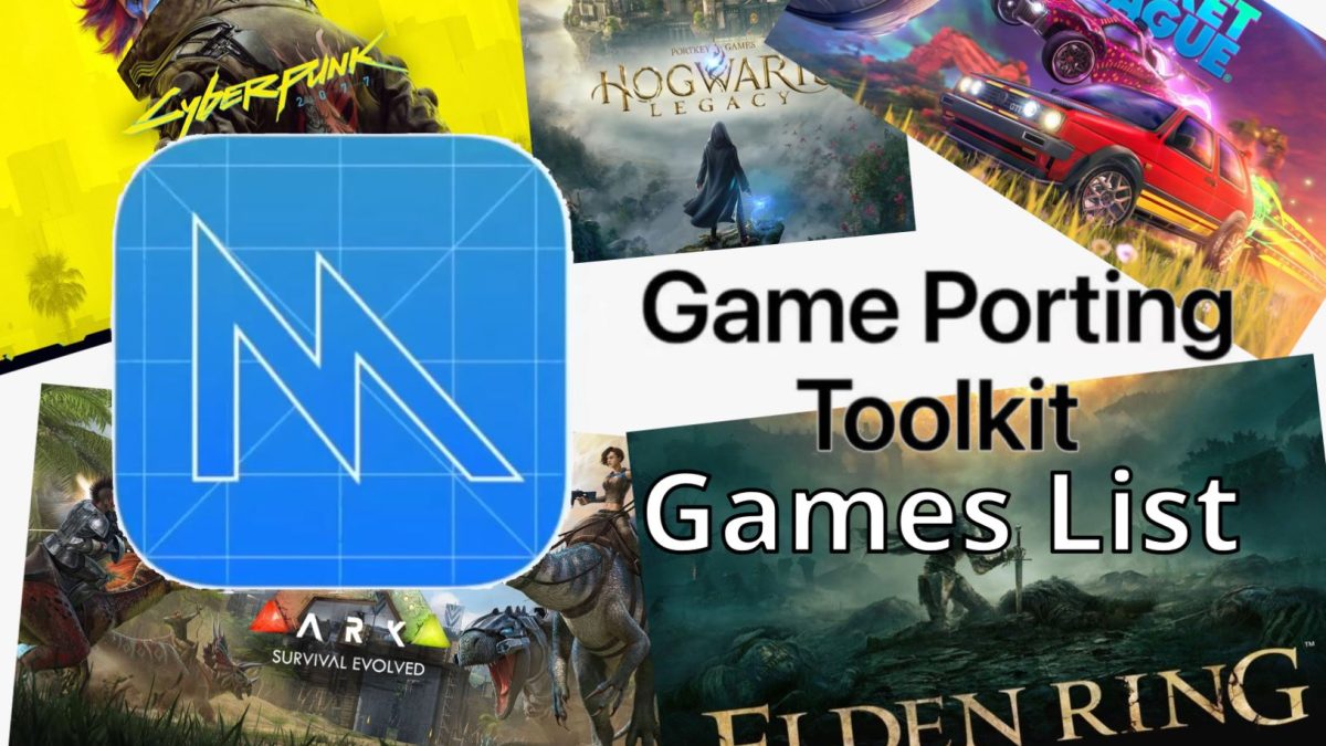 Apple Game Porting Toolkit compatibility list