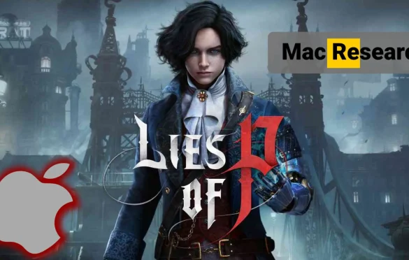 4 Ways To Play Lies of P on Mac – Our Experience