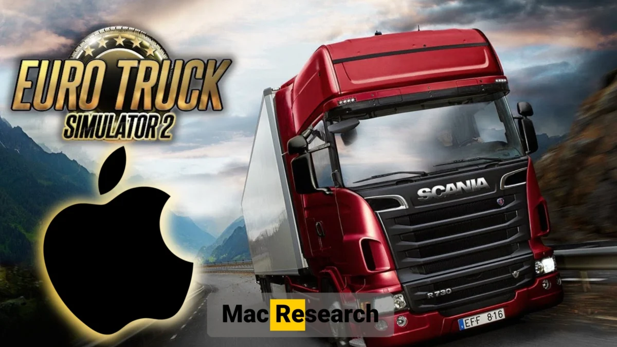 3 Ways to play Euro Truck Simulator 2 on Mac: Our Experience