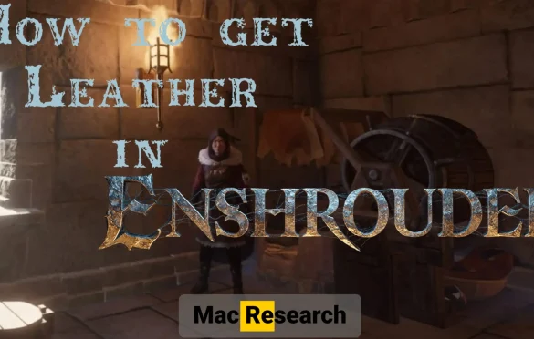 How To Get Leather In Enshrouded