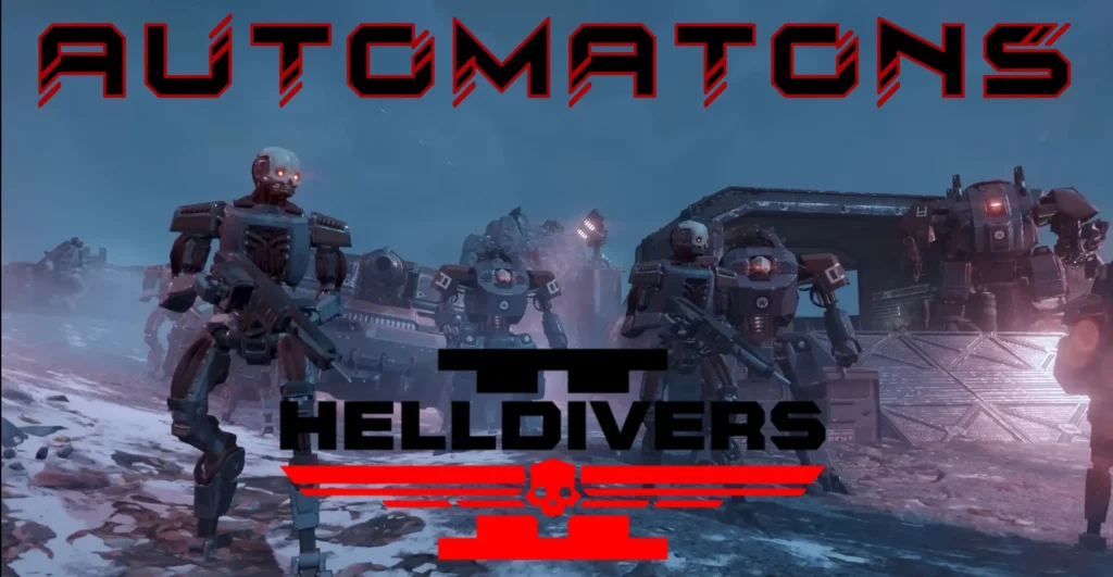 Helldivers 2 Automatons