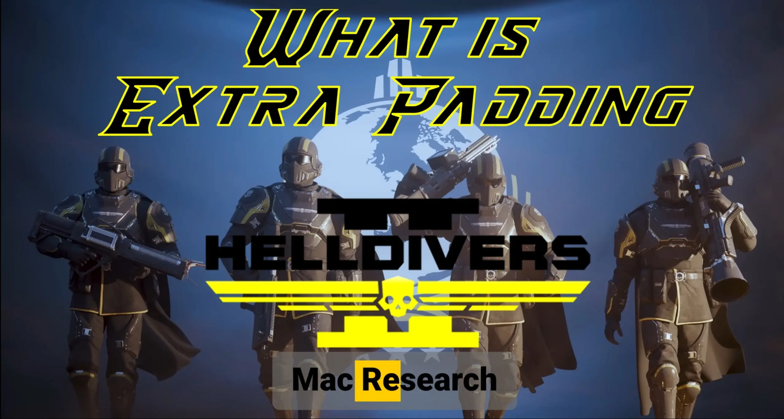 https://macresearch.org/wp-content/uploads/2024/02/Helldivers-2-Extra-padding-.webp