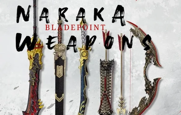 Naraka: Bladepoint Weapons