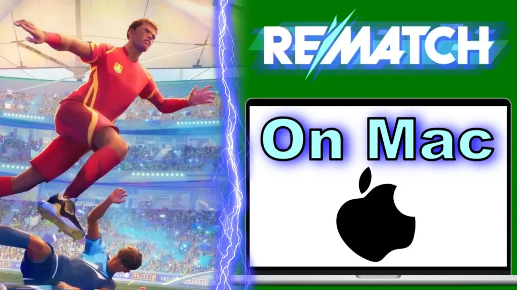 REMATCH on Mac