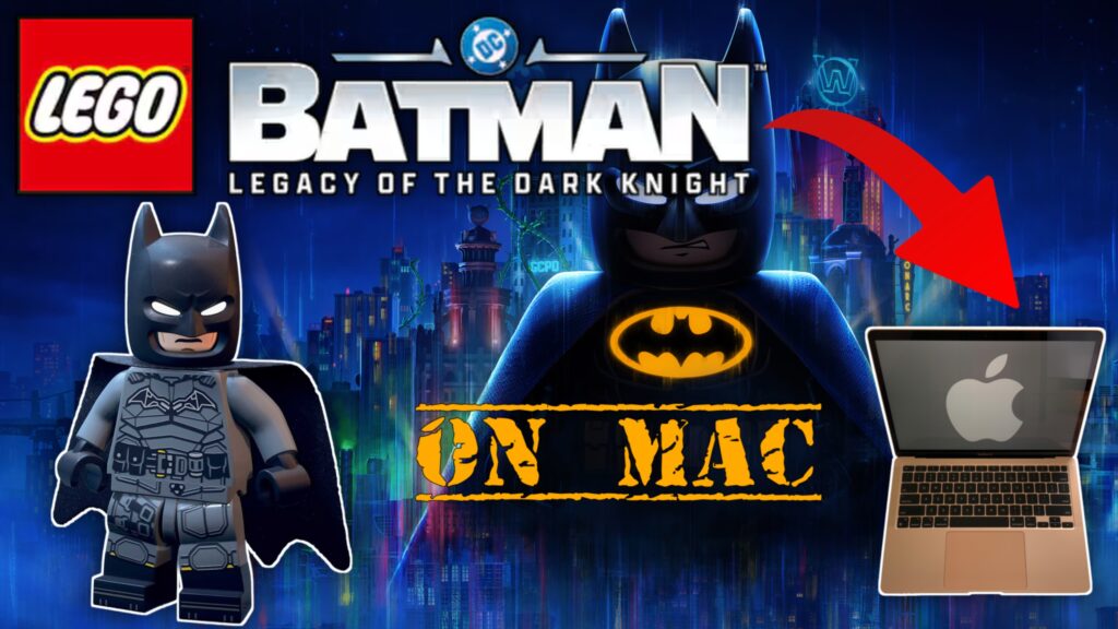 Play Legacy of The Dark Knight on Mac with Local and Cloud methods