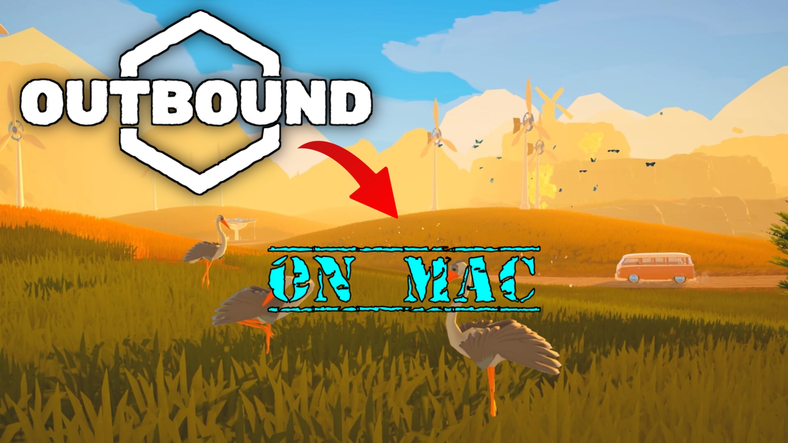 How to Play Outbound on Mac